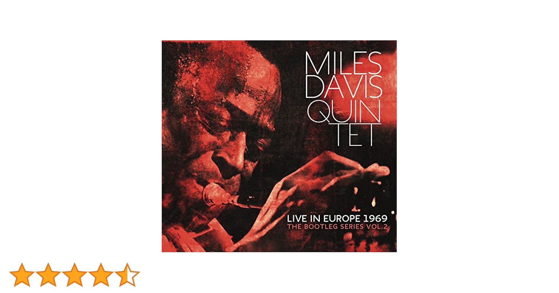 Miles Davis 「The Bootleg Series Vol. 2」 Miles Davis - Miles Davis Quintet: Live In Europe 1969 The